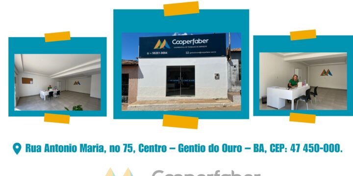 Novo Endereço do Escritório da Cooperfaber em Gentio do Ouro – BA!