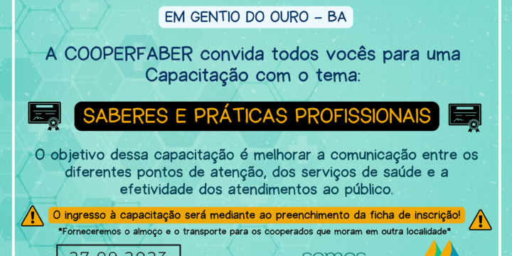 “Convite Especial: Capacitação ‘Saberes e Prática Profissional’ para Cooperados em Gentio do Ouro/BA”