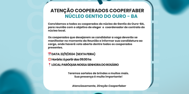 Eleição de Coordenador Cooperfaber – Núcleo Gentio do Ouro